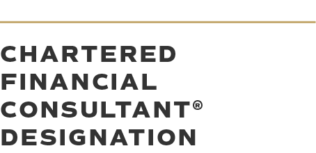 Chartered Financial Consultant® designation